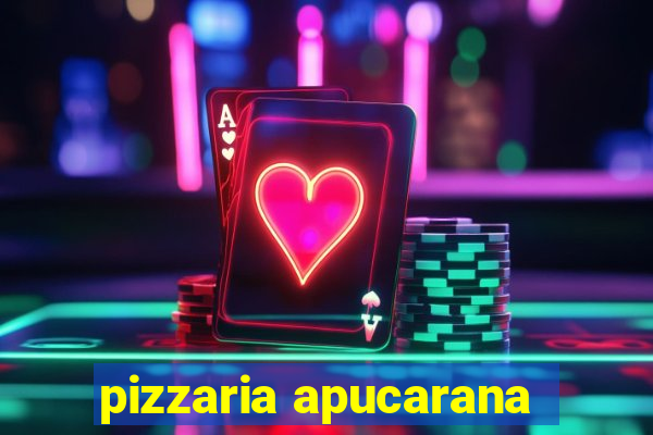 pizzaria apucarana